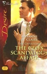 The CEO's Scandalous Affair by Roxanne St. Claire Paperback Book