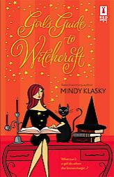 Girl's Guide To Witchcraft by Mindy Klasky Paperback Book