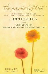 The Promise of Love by Lori Foster Paperback Book