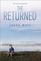 The Returned by Jason Mott Paperback Book