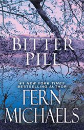 Bitter Pill (Sisterhood) by Fern Michaels Paperback Book