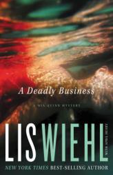 A Deadly Business (Mia Quinn Mysteries) by Lis Wiehl Paperback Book