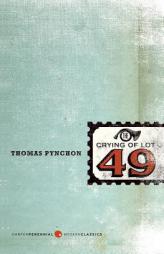 The Crying of Lot 49 (Perennial Fiction Library) by Thomas Pynchon Paperback Book