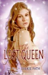 The Faerie Path #2: The Lost Queen: Book Two of The Faerie Path by Frewin Jones Paperback Book