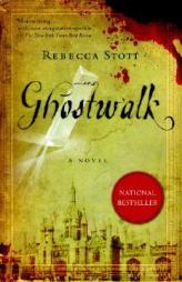 Ghostwalk by Rebecca Stott Paperback Book