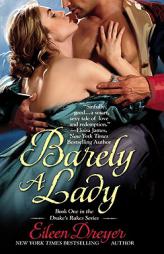 Barely a Lady (The Drake's Rakes series) by Eileen Dreyer Paperback Book