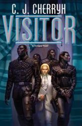 Visitor (Foreigner) by C. J. Cherryh Paperback Book