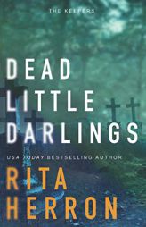 Dead Little Darlings (The Keepers) by Rita Herron Paperback Book