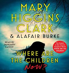 Where Are the Children Now by Mary Higgins Clark Paperback Book