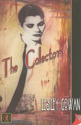 The Collectors by Lesley Gowan Paperback Book