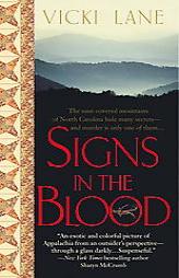 Signs in the Blood by VICKI LANE Paperback Book