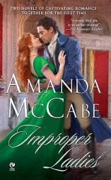 Improper Ladies by Amanda McCabe Paperback Book