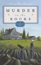 Murder on the Rocks: A Gray Whale Inn Mystery by Karen Swartz Macinerney Paperback Book