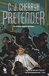 Pretender (Foreigner Universe) by C. J. Cherryh Paperback Book