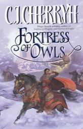 Fortress of Owls by C. J. Cherryh Paperback Book