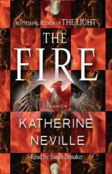 The Fire by Katherine Neville Paperback Book