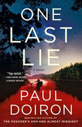 One Last Lie: A Novel (Mike Bowditch Mysteries, 11) by Paul Doiron Paperback Book