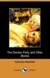 The Garden Party And Other Stories by Katherine Mansfield Paperback Book