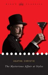 The Mysterious Affair at Styles (King's Classics) by Agatha Christie Paperback Book