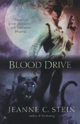 Blood Drive by Jeanne C. Stein Paperback Book