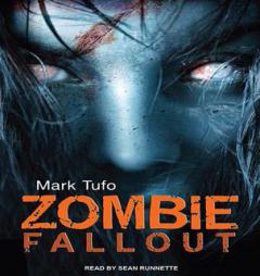 Zombie Fallout by Mark Tufo Paperback Book