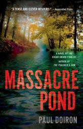 Massacre Pond by Paul Doiron Paperback Book