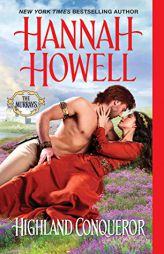 Highland Conqueror (The Murrays) by Hannah Howell Paperback Book