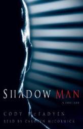 Shadow Man by Cody Mcfadyen Paperback Book