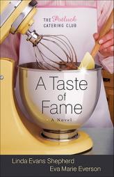 Taste of Fame, A (The Potluck Catering Club) by Linda Evans Shepherd Paperback Book