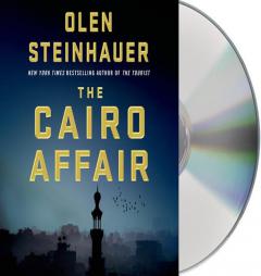 The Cairo Affair by Olen Steinhauer Paperback Book