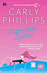 Summer Lovin' by Carly Phillips Paperback Book