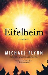 Eifelheim by Michael Flynn Paperback Book