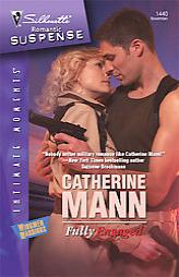 Fully Engaged (Silhouette Intimate Moments) by Catherine Mann Paperback Book