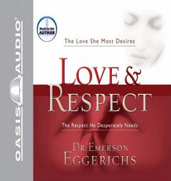 Love & Respect by Emerson Eggerichs Paperback Book