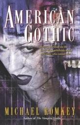 American Gothic by Michael Romkey Paperback Book