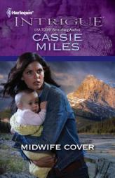 Midwife Cover by Cassie Miles Paperback Book