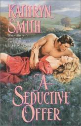 A Seductive Offer by Kathryn Smith Paperback Book