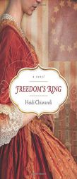 Freedom's Ring by Heidi Chiavaroli Paperback Book