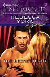 The Secret Night by Rebecca York Paperback Book