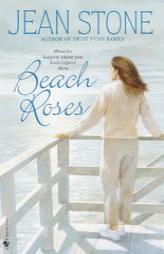 Beach Roses by Jean Stone Paperback Book