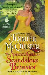 The Spinster's Guide to Scandalous Behavior by Jennifer McQuiston Paperback Book