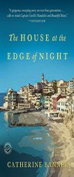 The House at the Edge of Night by Catherine Banner Paperback Book