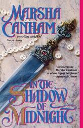 In the Shadow of Midnight by Marsha Canham Paperback Book