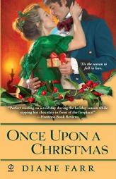 Once Upon a Christmas by Diane Farr Paperback Book