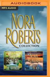 Nora Roberts - Collection: The Witness & Whiskey Beach by Nora Roberts Paperback Book