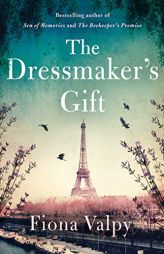 The Dressmaker's Gift by Fiona Valpy Paperback Book