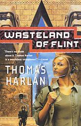 Wasteland of Flint by Thomas Harlan Paperback Book