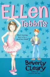 Ellen Tebbits by Beverly Cleary Paperback Book