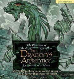 The Dragon's Apprentice (The Chronicles of the Imaginarium Geographica) by James A. Owen Paperback Book