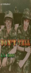 Don't Tell by K. A. Kron Paperback Book